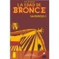La edad de bronce, Vol. 4: Sacrificio #1