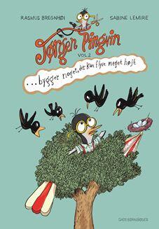 Jørgen Pingvin Bygger Noget, Der Kan Flyve Meget Højt