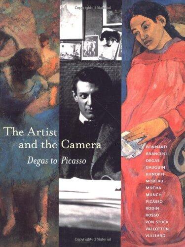 The Artist and the Camera: Degas to Picasso
