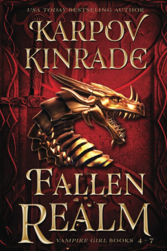 Fallen Realm: Vampire Girl Books 4-7