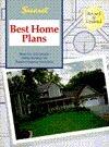 Sunset Best Home Plans: More Than 200 Designs Helpful Building Tips Blueprint Ordering Information