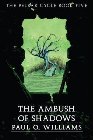 The Ambush of Shadows