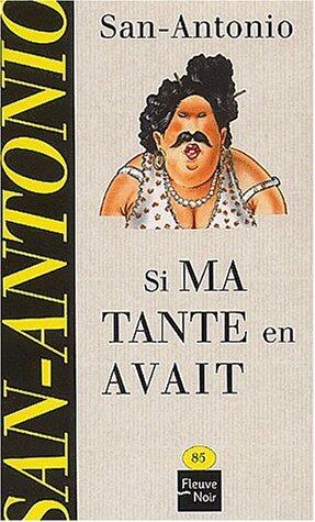 Si ma tante en avait