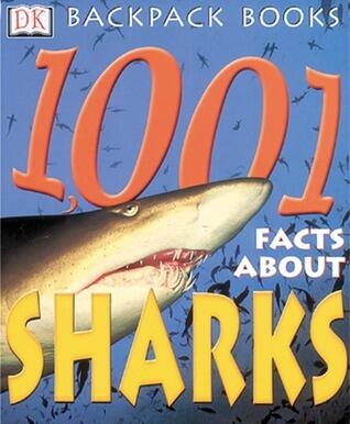 1001 Facts about Sharks