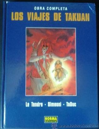 Los viajes de Takuan: obra completa