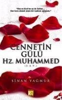 Cennetin Gülü Hz. Muhammed