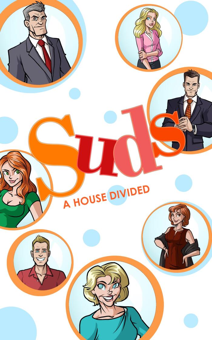 Suds: A House Divided