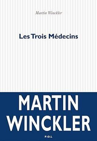 Les Trois Médecins