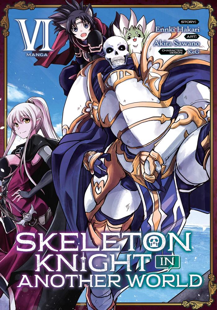 Skeleton Knight in Another World Vol. 6