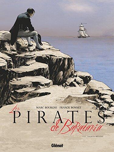 Les pirates de Barataria, Tome 11 : Sainte-Hélène