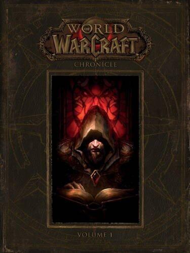 World of Warcraft Chronicle: Volume 1
