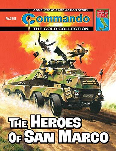 Commando #5268: The Heroes Of San Marco