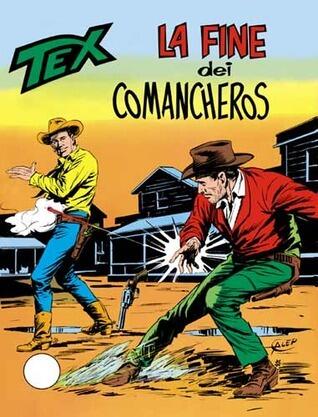Tex n. 166: La fine dei comancheros