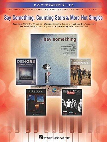 Say Something, Counting Stars & More Hot Singles: Simple Arrangements for Students of All Ages