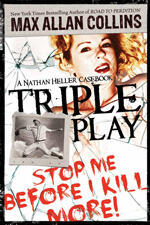 Triple Play: A Nathan Heller Casebook