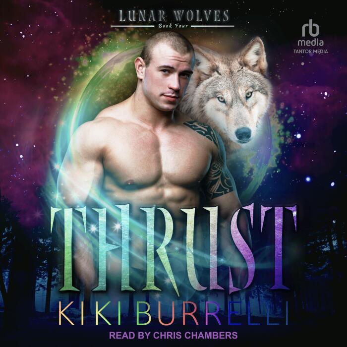 Thrust: Lunar Wolves, Book 4