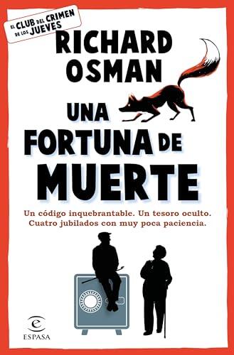 Una fortuna de muerte