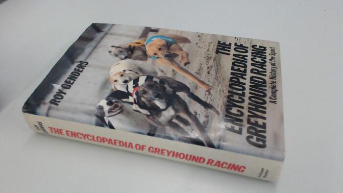 The Encyclopaedia of Greyhound Racing