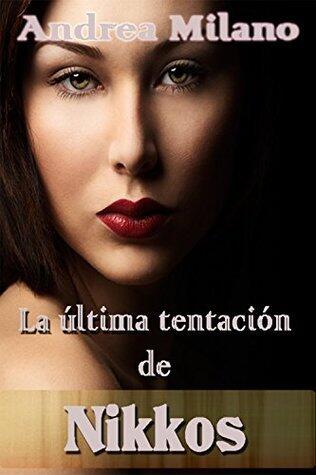 La última tentación de Nikkos