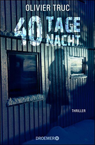 40 Tage Nacht