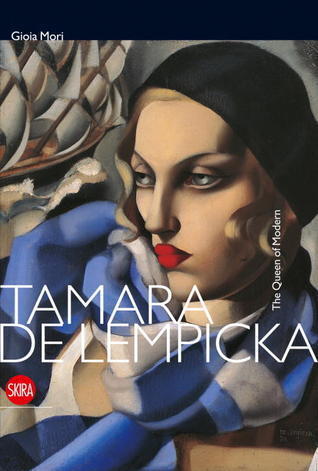 Tamara de Lempicka: The Queen of  Modern