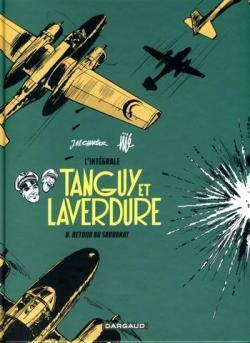 Tanguy et Laverdure, L'intégrale - Tome 8: Retour au Sarrakat
