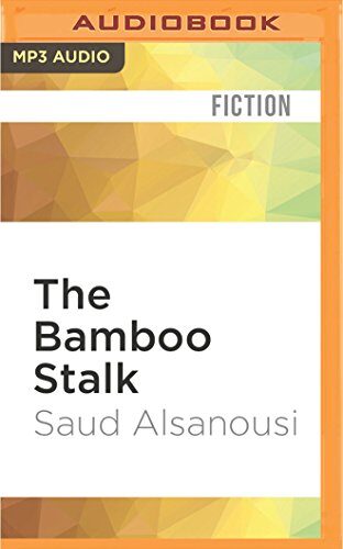 Bamboo Stalk, The