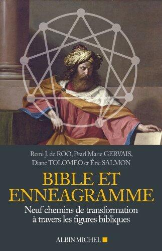 Bible et Ennéagramme : Neuf chemin de transformation à travers des figures bibliques