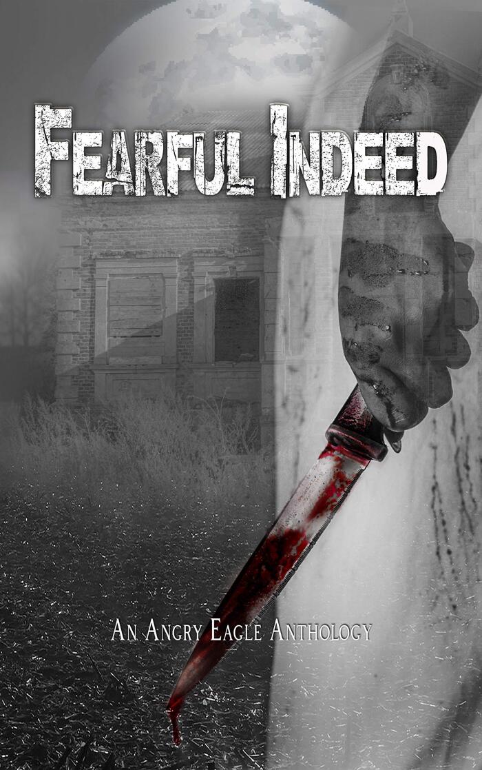 Fearful Indeed
