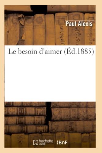 Le besoin d'aimer