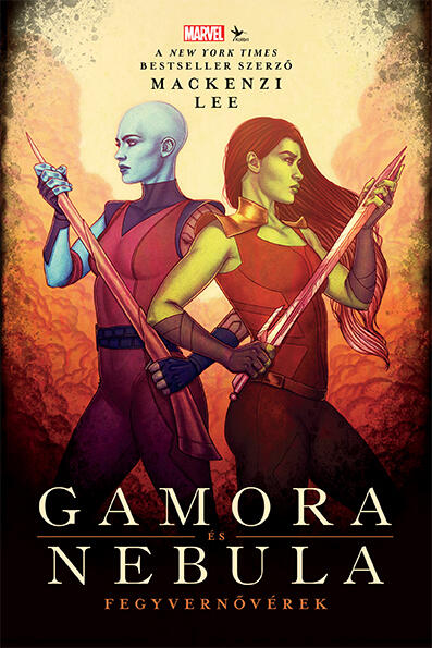 Gamora és Nebula: Fegyvernővérek