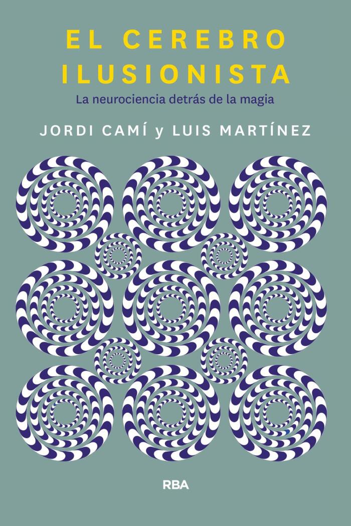 El Cerebro Ilusionista: La Neurociencia Detrás de la Magia
