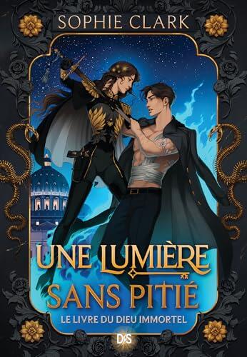 Une lumière sans pitié