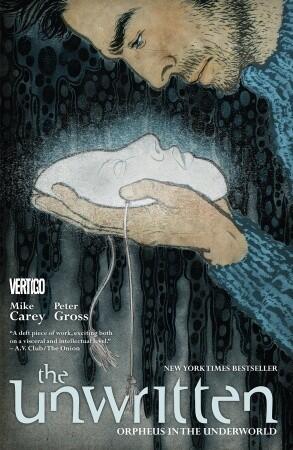 The Unwritten, Vol. 8: Orpheus in the Underworld