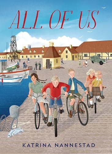 All of Us: A new historical novel from the beloved author of ALL THE BEAUTIFUL THINGS delivers hope, courage and kindness, proving the smallest acts of defiance can truly change the world