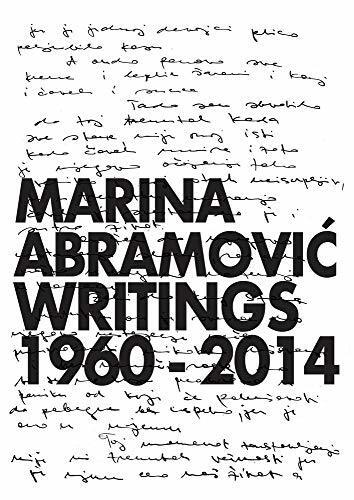Marina Abramovic: Writings 1960–2014