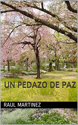 Un Pedazo de Paz