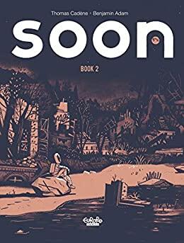 Soon - Book 2