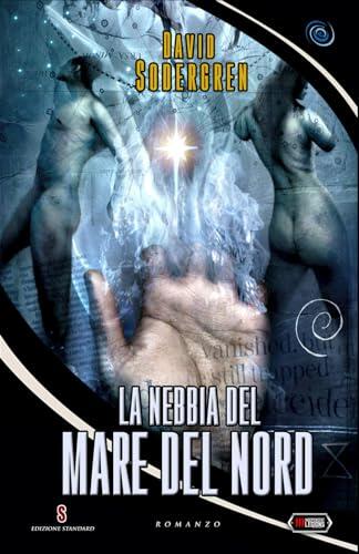 La Nebbia del Mare del Nord