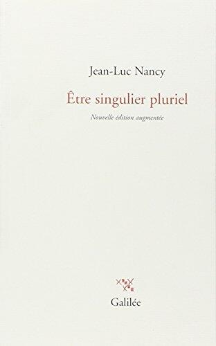Être singulier pluriel