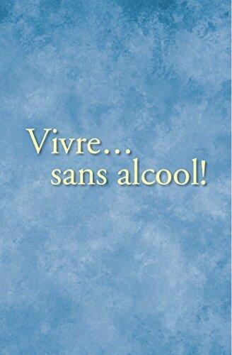 French: Living Sober