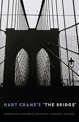 The Bridge: An Annotated Edition