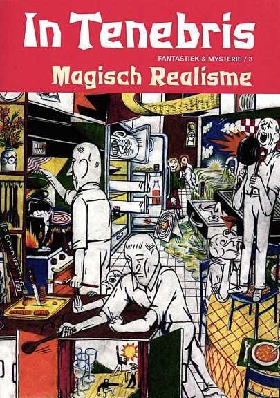 In Tenebris: Magisch realisme