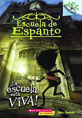 La Escuela Esta Viva!