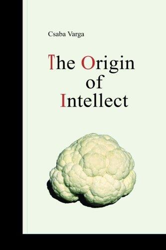 The Origin of Intellect
