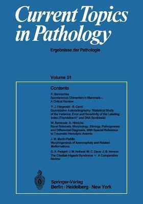 Current Topics in Pathology, Volume 51