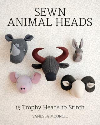 Sewn Animal Heads: Trophy Heads to Stitch