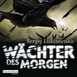 Wächter des Morgen