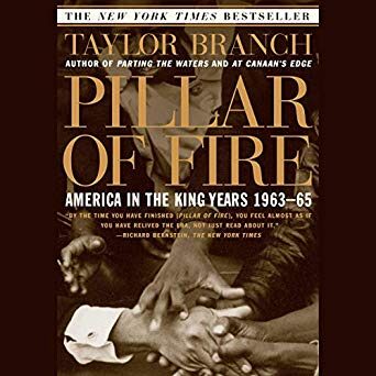 Pillar of Fire: America in the King Years