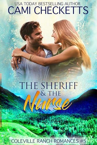 The Sheriff & The Nurse: Inspiring Romance Suspense